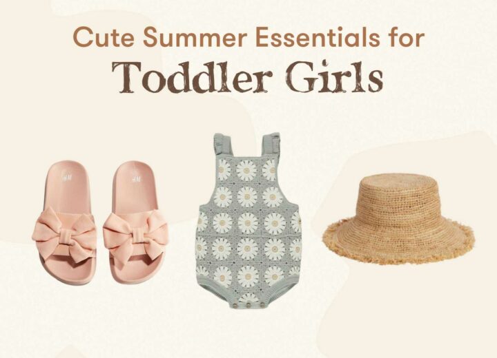 Cute Summer Essentials for Toddler Girls Feature Image